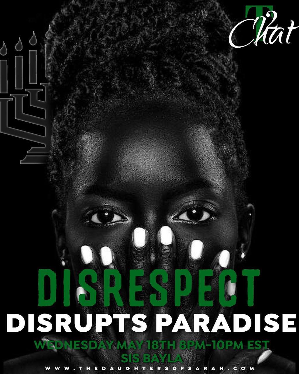 Disrespect Disrupts Paradise