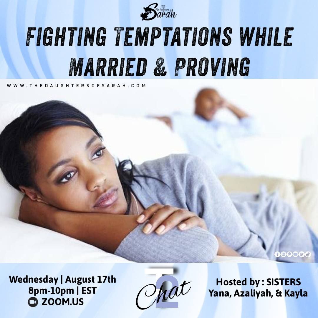 Luchar contra las tentaciones mientras se está casado y probar